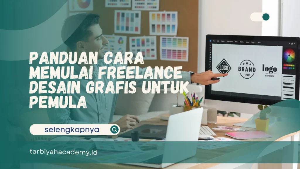 Panduan Cara Memulai Freelance Desain Grafis untuk Pemula